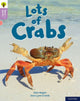 Book cover of: Oxford Reading Tree Word Sparks: Level 1+: Lots of Crabs. By: Sara Lynn Cramb