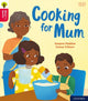 Book cover of: Oxford Reading Tree Word Sparks: Oxford Level 4: Cooking for Mum. By: James Clements