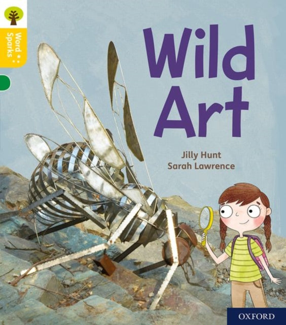 Book cover of: Oxford Reading Tree Word Sparks: Level 5: Wild Art. By: James Clements