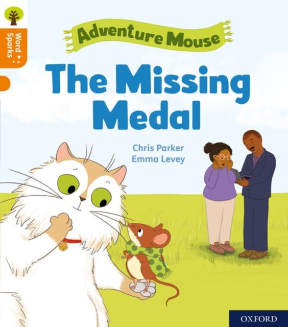 Book cover of: Oxford Reading Tree Word Sparks: Level 6: The Missing Medal. By: James Clements