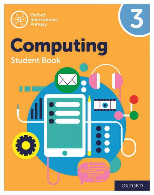 Book cover of: Oxford International Computing: Student Book 3. By: Alison Page