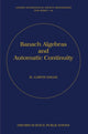 Book cover of: Banach Algebras and Automatic Continuity. By: H. Garth Dales