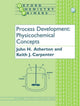 Book cover of: Process Development. By: John H. Atherton