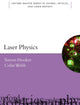 Book cover of: Laser Physics. By: Simon Hooker
