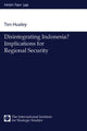 Book cover of: Disintegrating Indonesia?. By: Tim Huxley