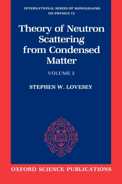 Theory of Neutron Scattering from Condensed Matter