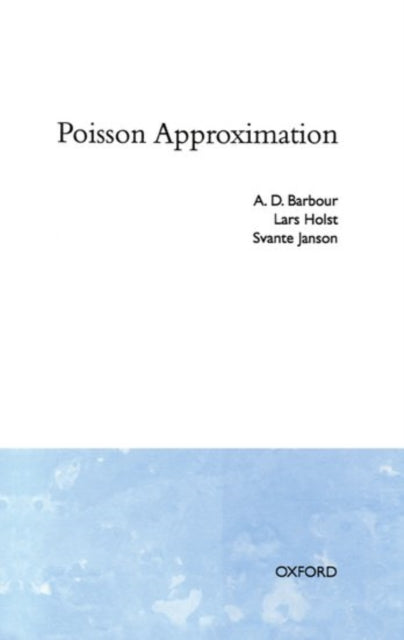 Book cover of: Poisson Approximation