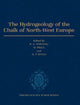 Book cover of: Hydrogeology of the Chalk of North-West Europe