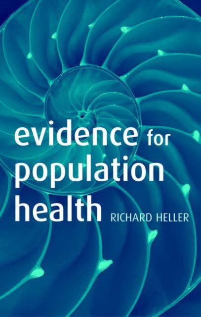Book cover of: Evidence for Population Health. By: Richard F. Heller