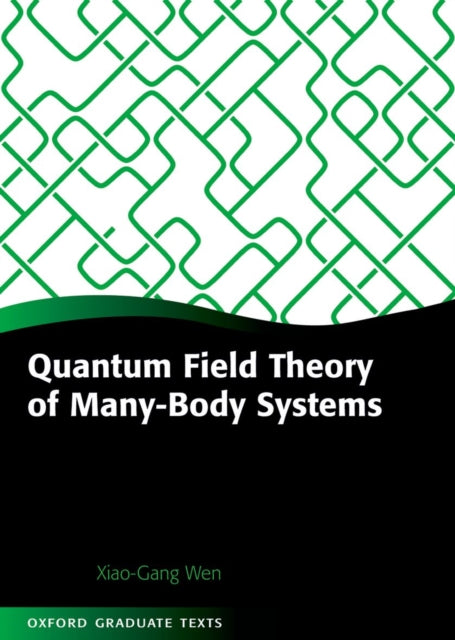 Book cover of: Quantum Field Theory of Many-Body Systems