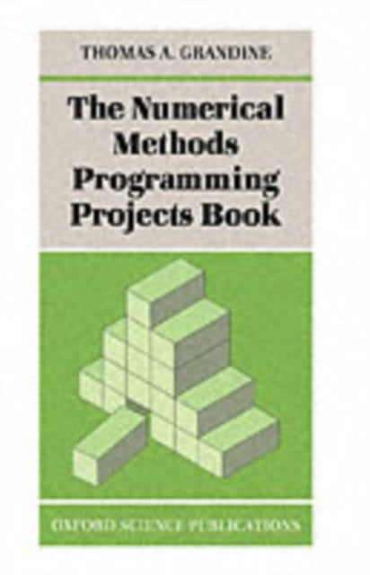 Book cover of: Numerical Methods Programming Projects Book