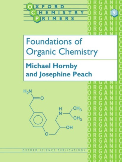 Book cover of: Foundations of Organic Chemistry