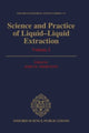 Book cover of: Science and Practice of Liquid-Liquid Extraction: Volume 2. By: John D. Thornton