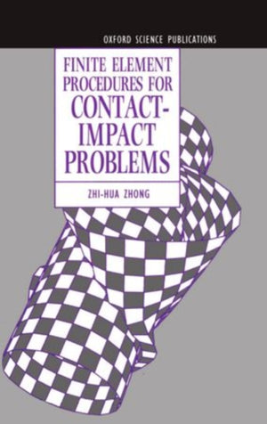 Finite Element Procedures for Contact-Impact Problems