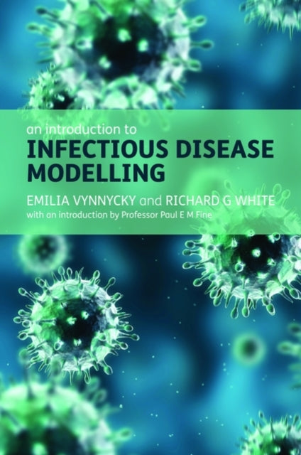 Book cover of: Introduction to Infectious Disease Modelling