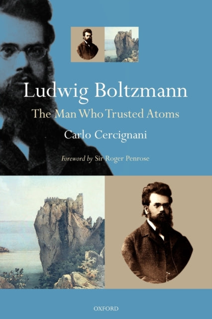 Book cover of: Ludwig Boltzmann. By: Carlo Cercignani
