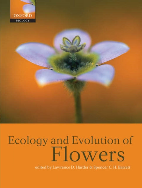 Ecology and Evolution of Flowers