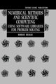 Book cover of: Numerical Methods and Scientific Computing