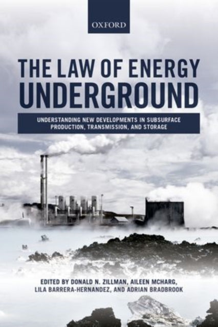Book cover of: Law of Energy Underground. By: Donald N. Zillman