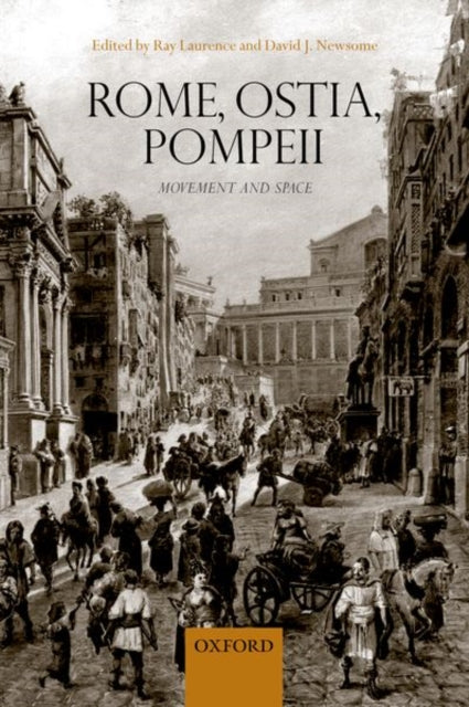 Book cover of: Rome, Ostia, Pompeii. By: Ray Laurence