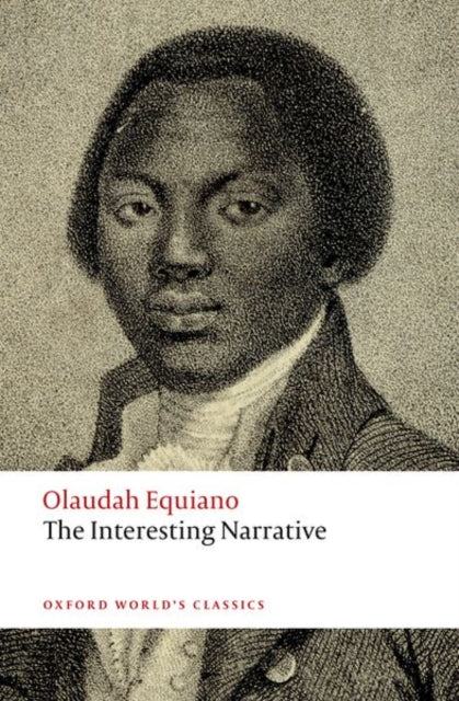 Interesting Narrative 9780198707523 Olaudah Equiano