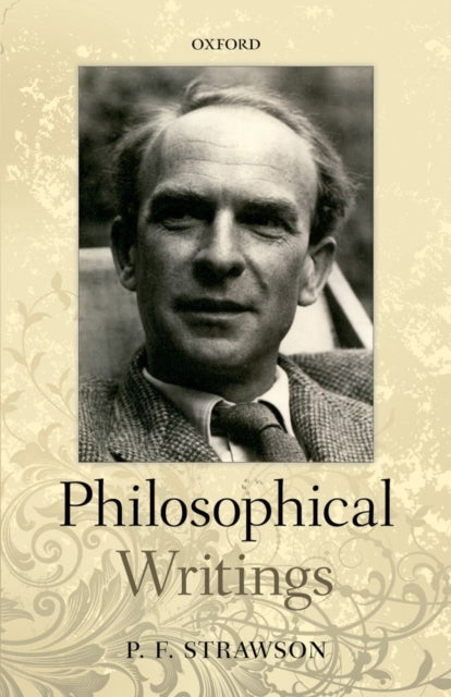 Book cover of: Philosophical Writings. By: Peter Strawson