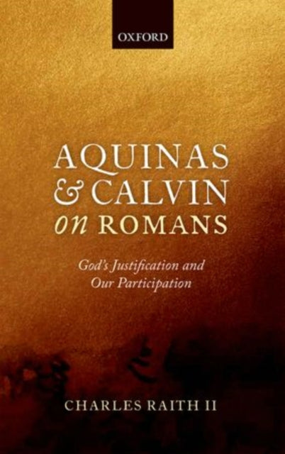 Book cover of: Aquinas and Calvin on Romans