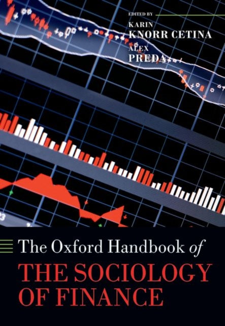 Book cover of: Oxford Handbook of the Sociology of Finance. By: Karin Knorr Cetina