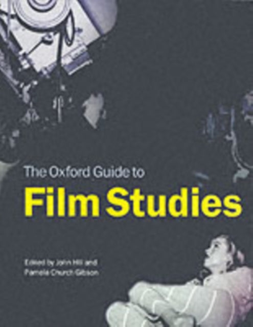 Book cover of: Oxford Guide to Film Studies