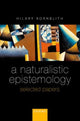 Book cover of: Naturalistic Epistemology
