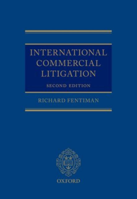 Book cover of: International Commercial Litigation. By: Richard Fentiman