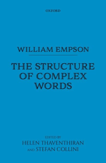 Book cover of: William Empson: The Structure of Complex Words. By: William Empson