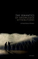 Book cover of: Semantics of Knowledge Attributions. By: Michael Blome-Tillmann