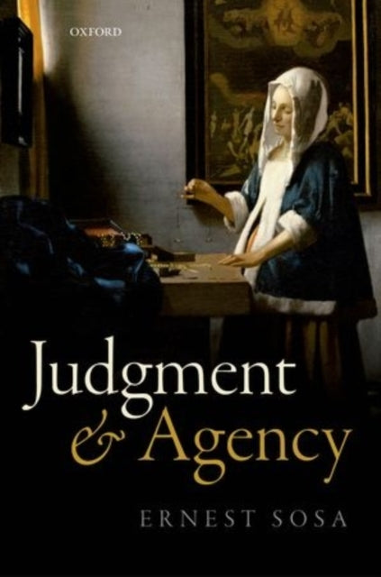 Book cover of: Judgment and Agency. By: Ernest Sosa