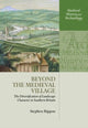 Book cover of: Beyond the Medieval Village. By: Stephen Rippon
