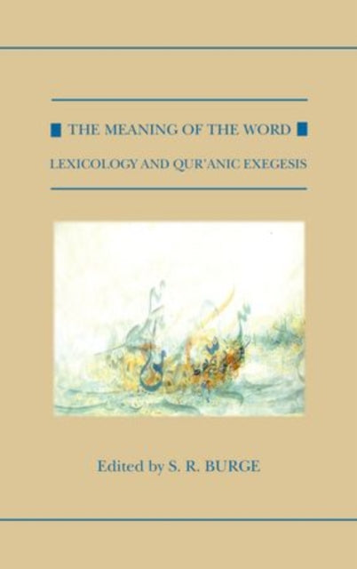 Book cover of: Meaning of the Word. By: S. R. Burge