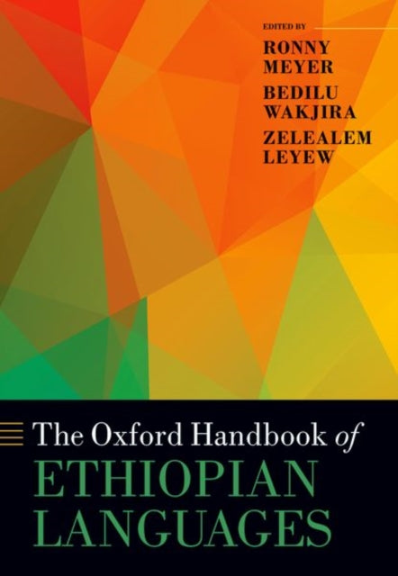 Book cover of: Oxford Handbook of Ethiopian Languages. By: Jay Scott Odell