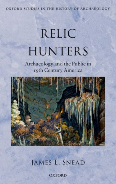 Book cover of: Relic Hunters. By: James E. Snead