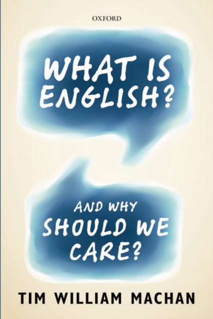 Book cover of: What is English?. By: Tim William Machan