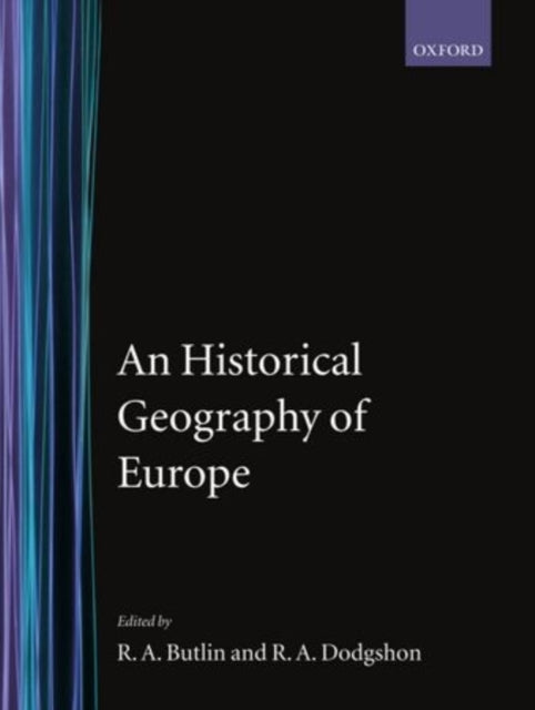 Book cover of: Historical Geography of Europe