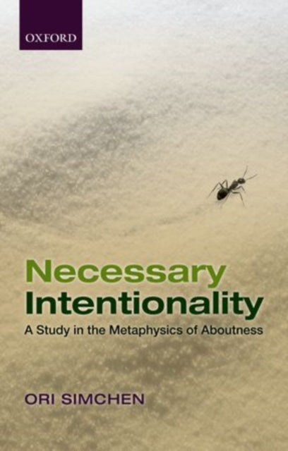 Necessary Intentionality