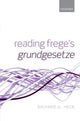 Book cover of: Reading Frege's Grundgesetze. By: Richard G. Heck Jr.