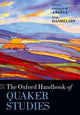 Book cover of: Oxford Handbook of Quaker Studies. By: Stephen W. Angell