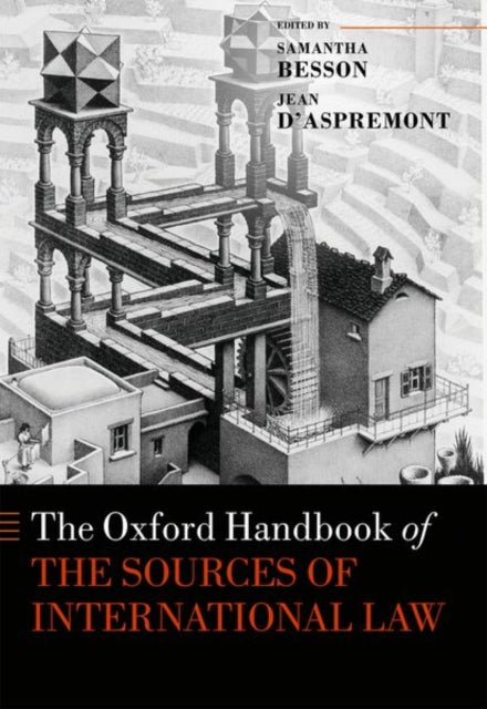 Book cover of: Oxford Handbook of the Sources of International Law