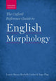 Book cover of: Oxford Reference Guide to English Morphology. By: Laurie Bauer