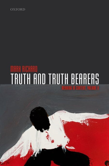Book cover of: Truth and Truth Bearers. By: Mark Richard