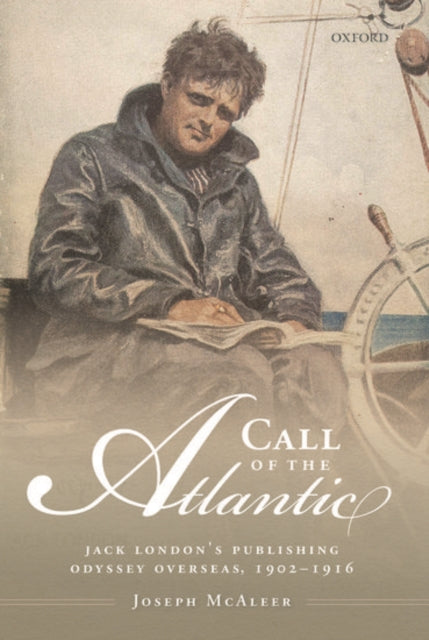 Book cover of: Call of the Atlantic. By: Joseph McAleer