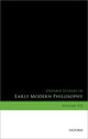 Book cover of: Oxford Studies in Early Modern Philosophy, Volume VII