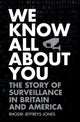 Book cover of: We Know All About You. By: Rhodri Jeffreys-Jones