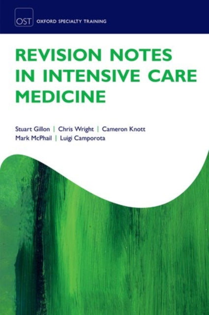 Book cover of: Revision Notes in Intensive Care Medicine. By: Stuart Gillon